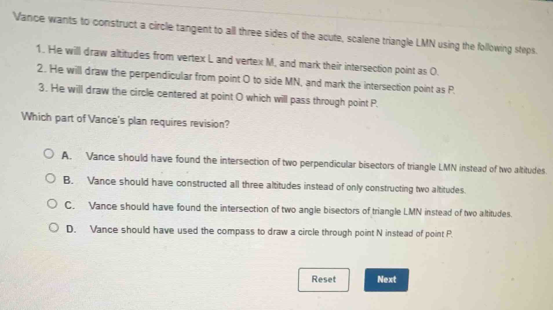 vance wants to construct a circle tangent to all three sides of the acu…