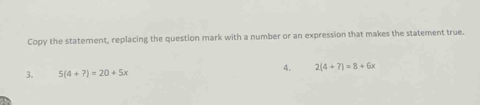 copy the statement, replacing the question mark with a number or an exp…