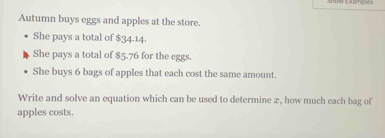 autumn buys eggs and apples at the store. - she pays a total of $34.14.…
