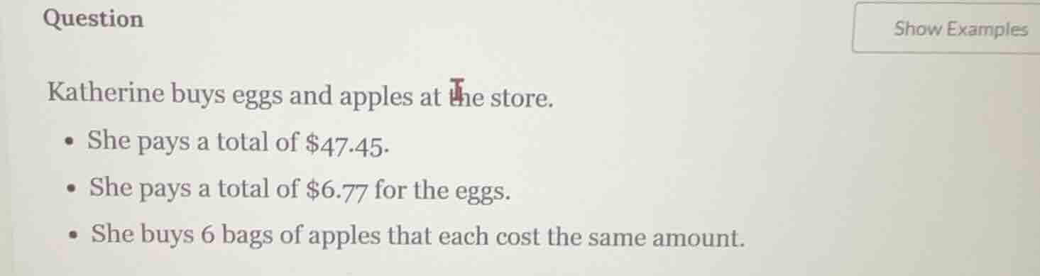 question katherine buys eggs and apples at the store. - she pays a tota…