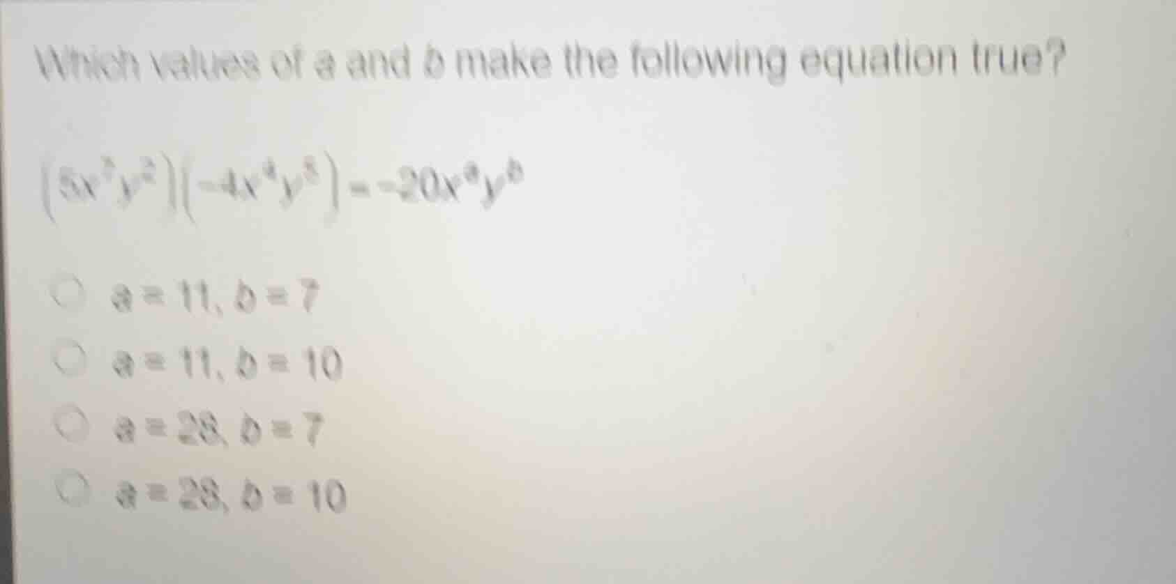 which values of a and b make the following equation true? $(5x^{5}y^{2}…