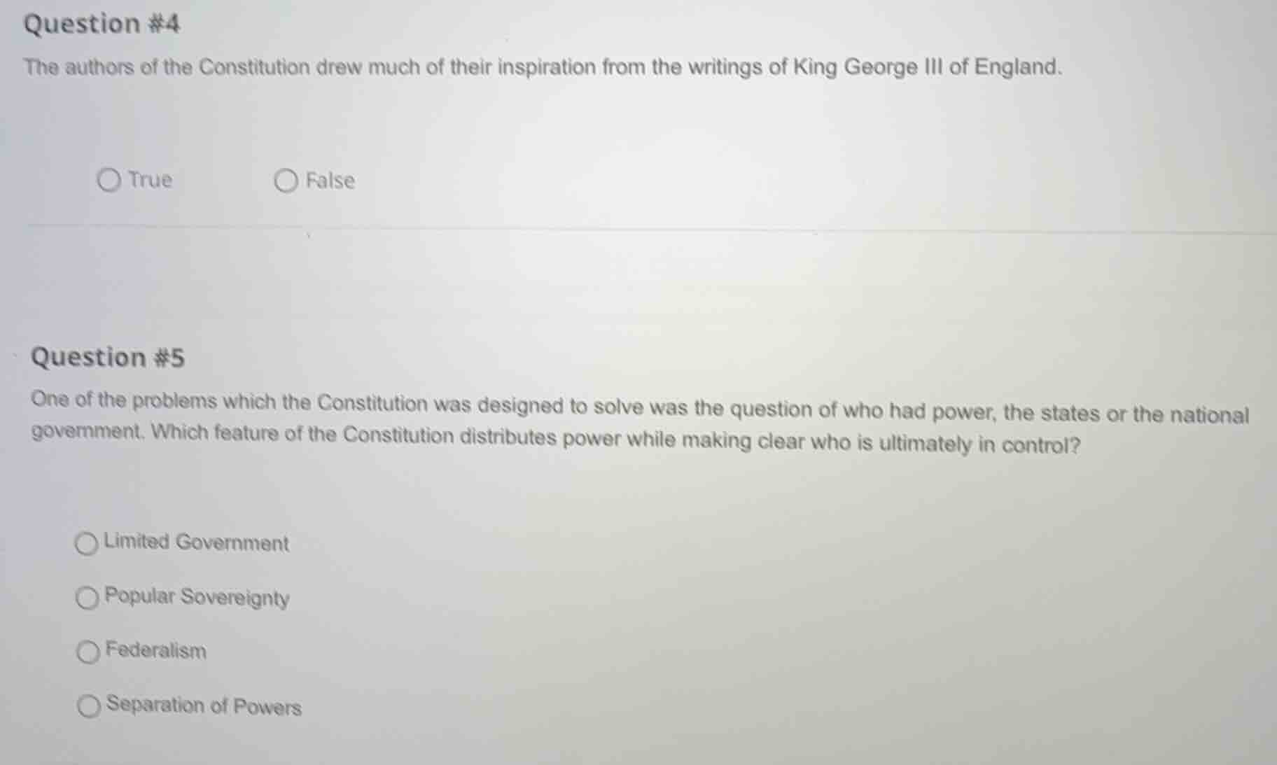 question #4 the authors of the constitution drew much of their inspirat…