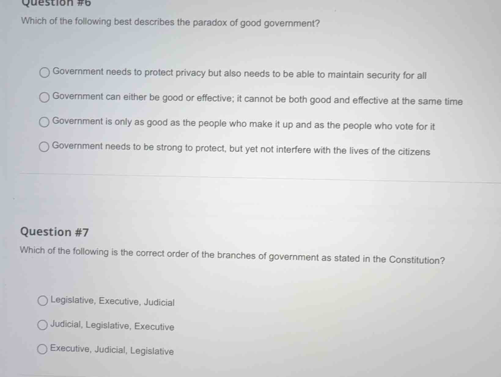 question #6 which of the following best describes the paradox of good g…