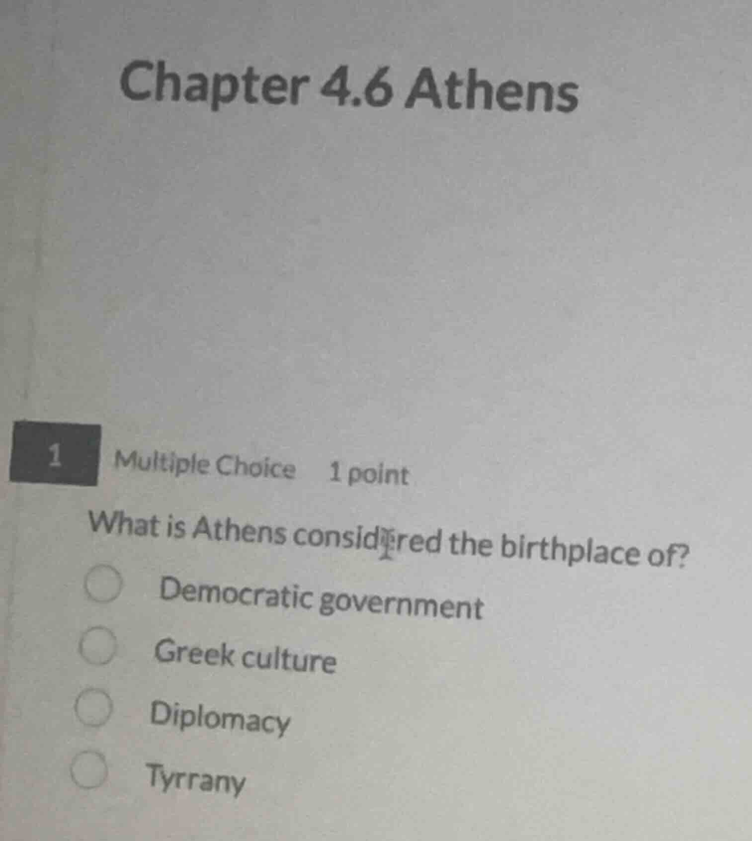 chapter 4.6 athens 1 multiple choice 1 point what is athens considered …