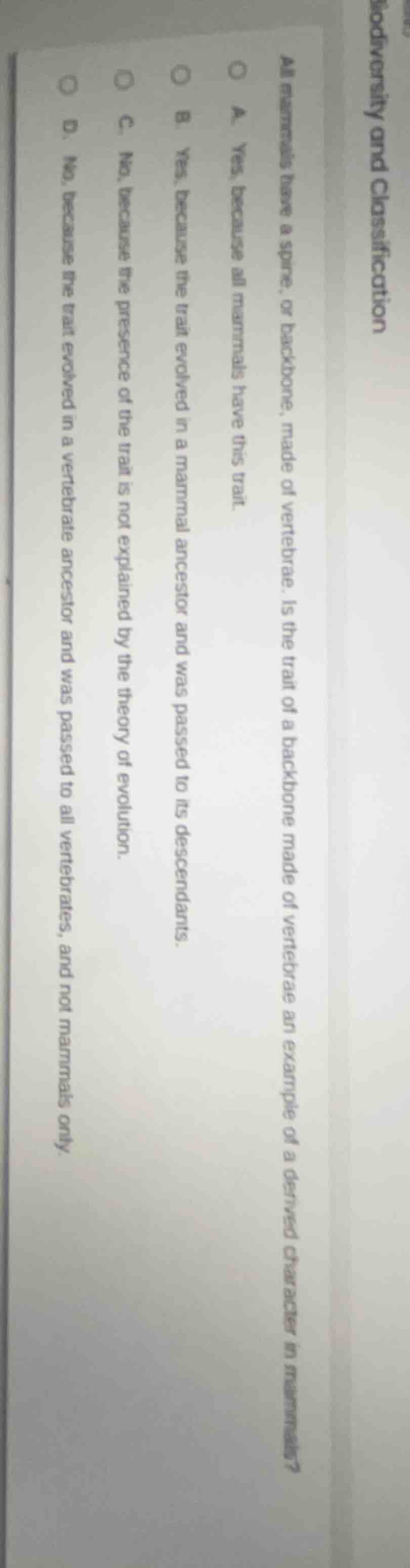 biodiversity and classification all mammals have a spine, or backbone, …