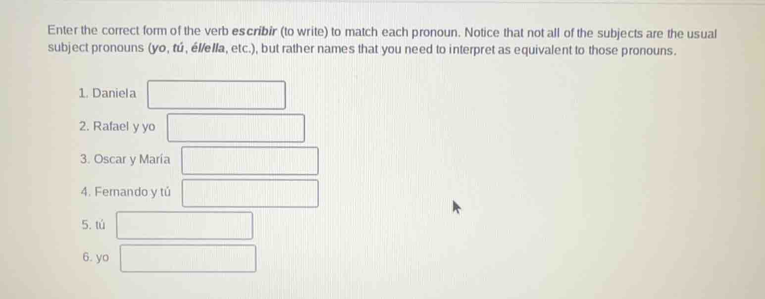 enter the correct form of the verb escribir (to write) to match each pr…