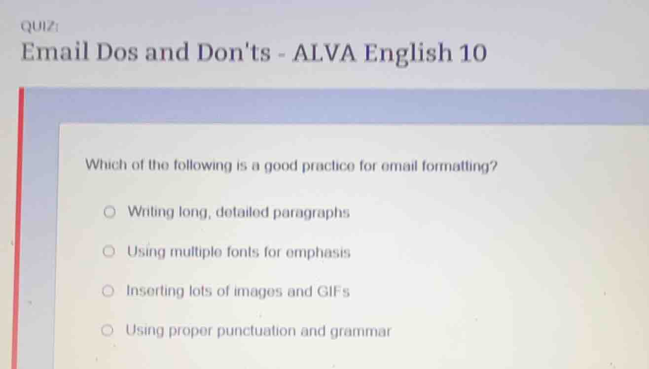 quiz email dos and donts - alva english 10 which of the following is a …