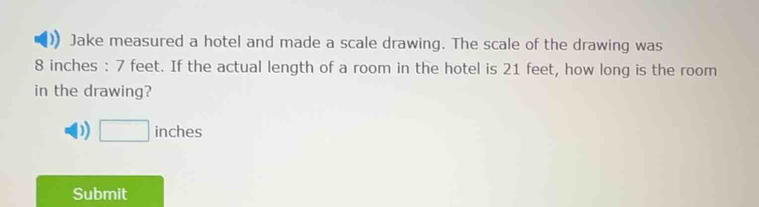 jake measured a hotel and made a scale drawing. the scale of the drawin…