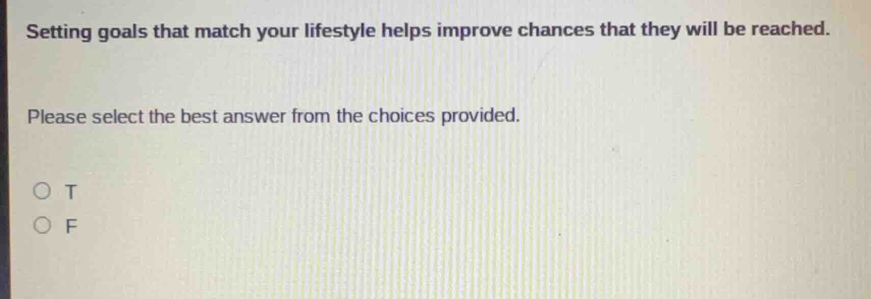 setting goals that match your lifestyle helps improve chances that they…