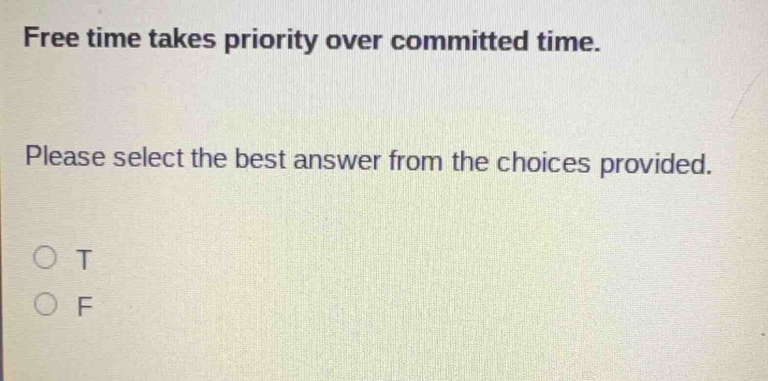 free time takes priority over committed time. please select the best an…