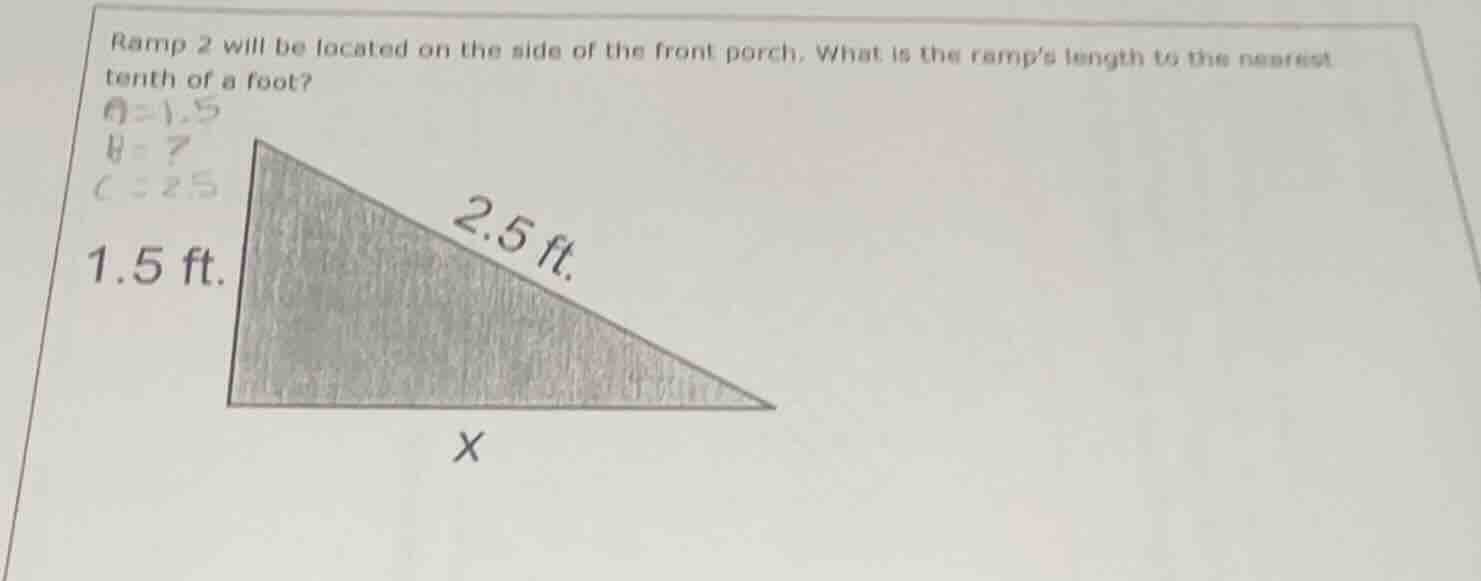 ramp 2 will be located on the side of the front porch. what is the ramp…