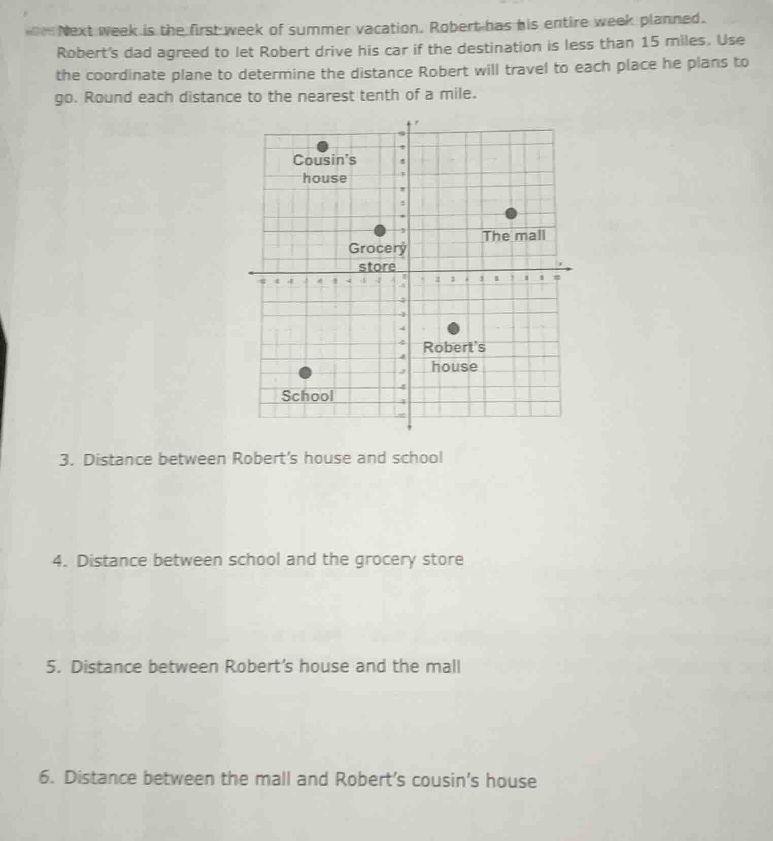 next week is the first week of summer vacation. robert has his entire w…