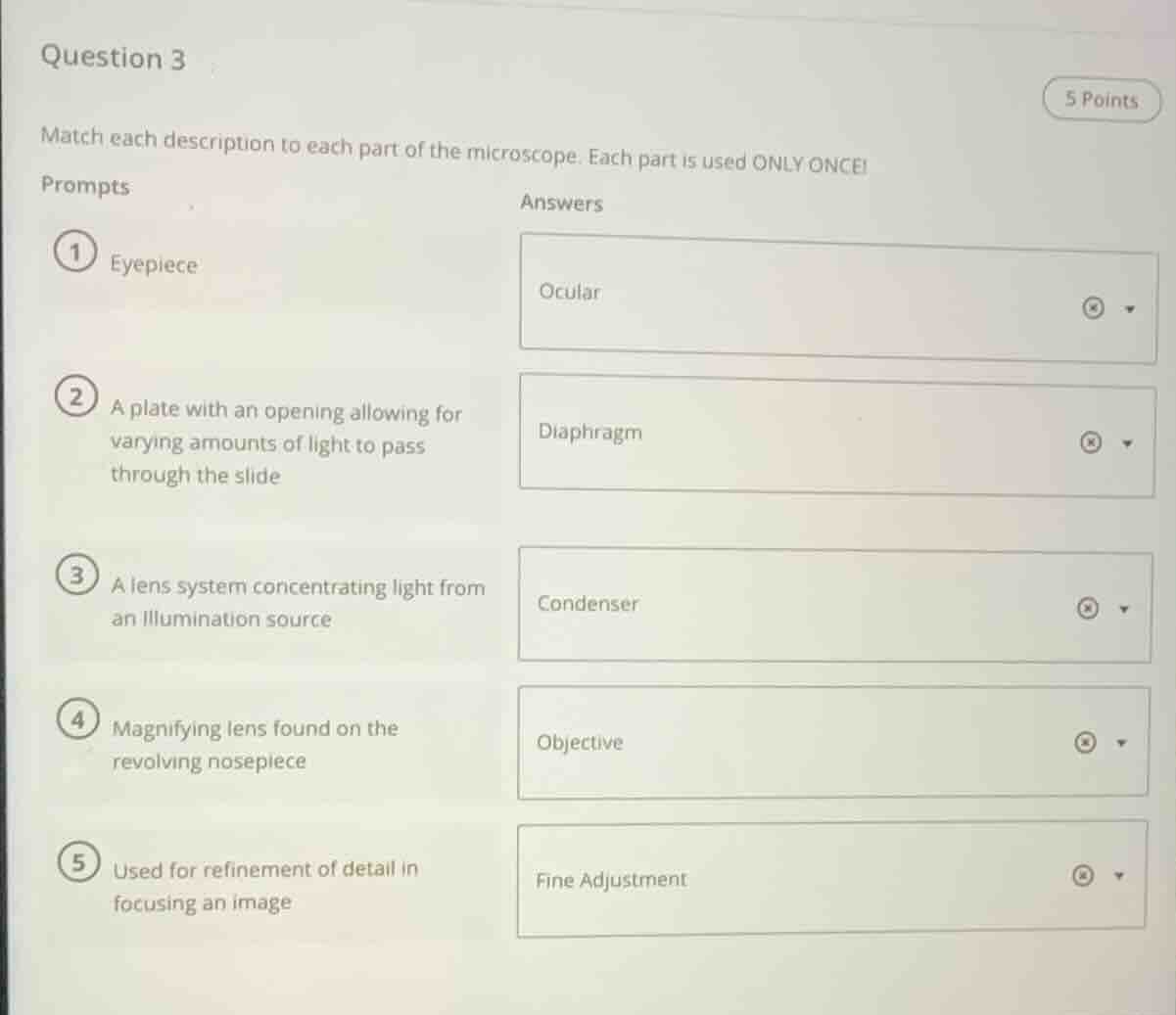 question 3 5 points match each description to each part of the microsco…
