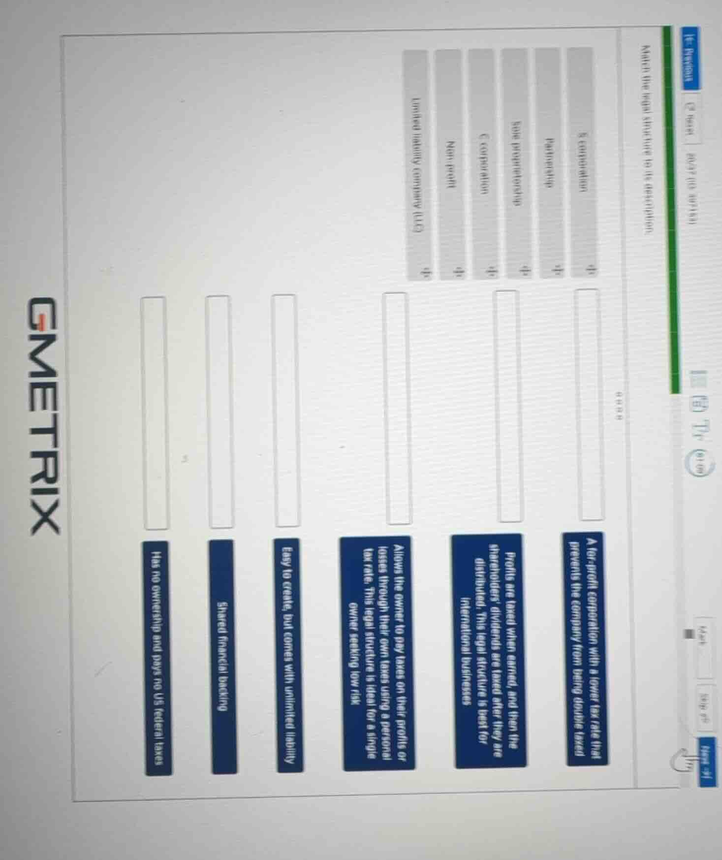 match the legal structure to its description. s corporation partnership…