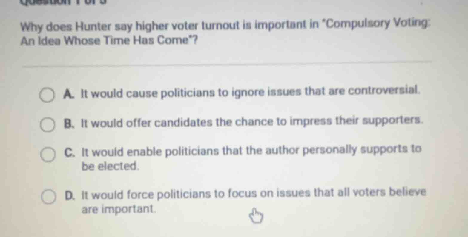 why does hunter say higher voter turnout is important in \compulsory vo…