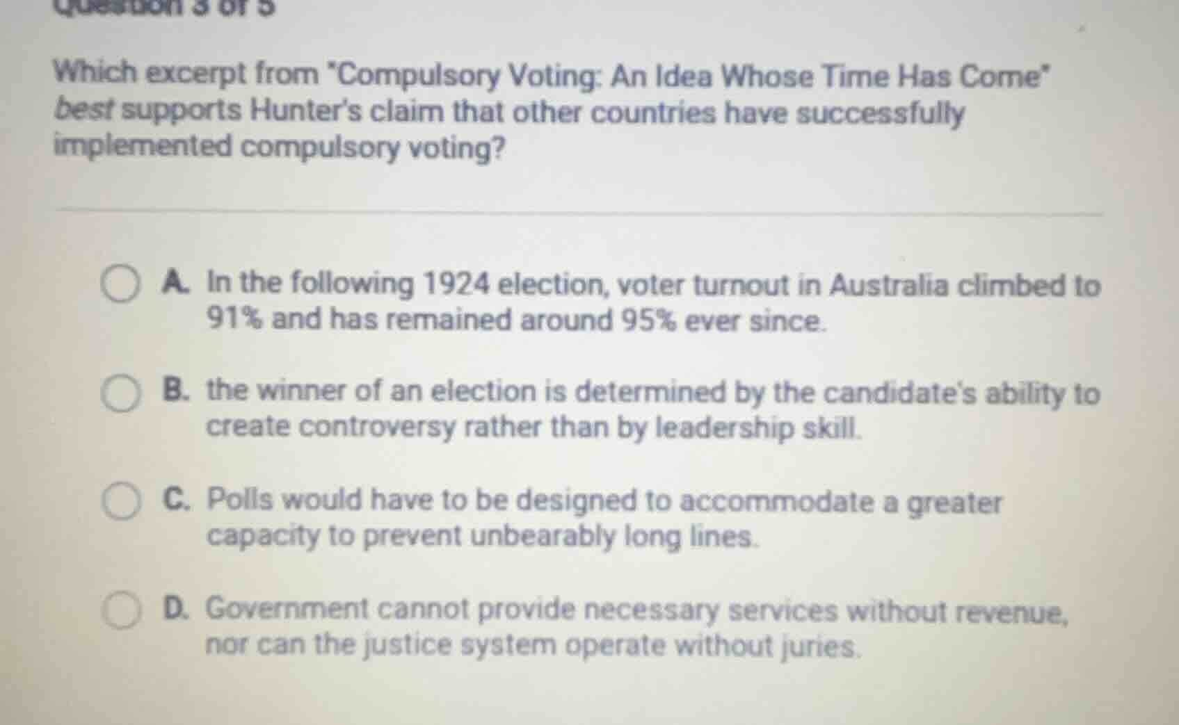 question 3 of 5 which excerpt from \compulsory voting: an idea whose ti…