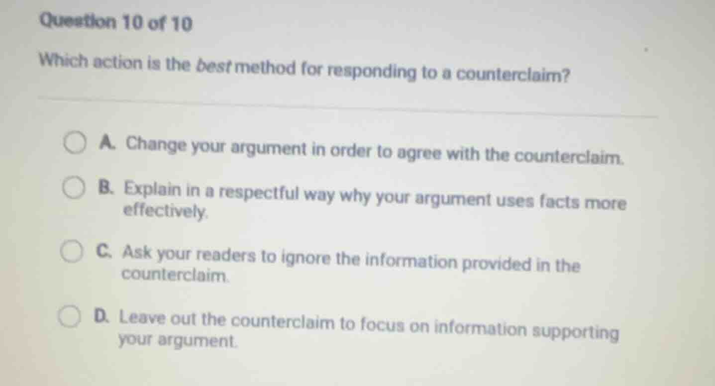 question 10 of 10 which action is the best method for responding to a c…