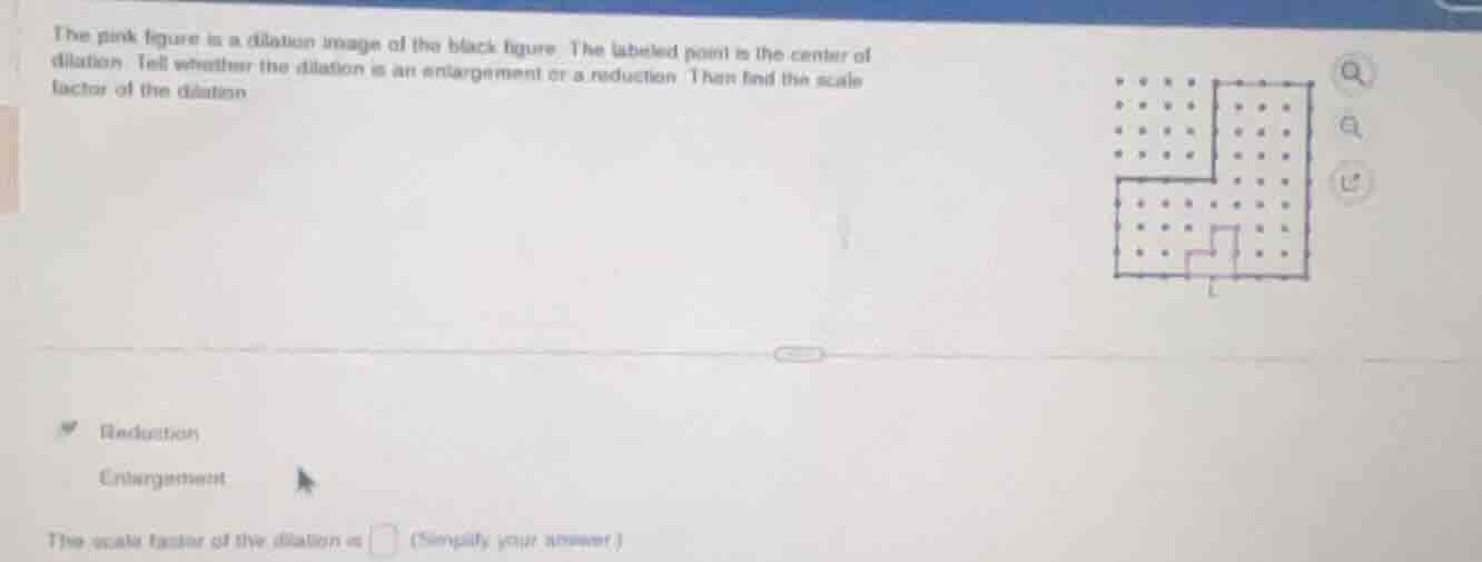 the pink figure is a dilation image of the black figure. the labeled po…