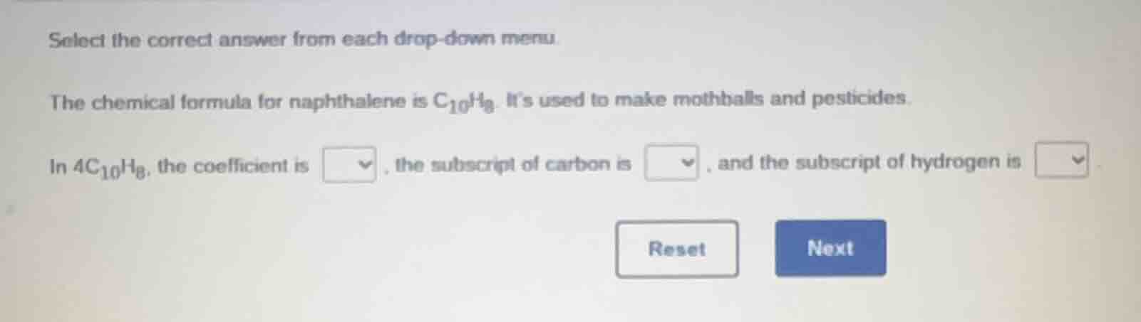 select the correct answer from each drop - down menu. the chemical form…