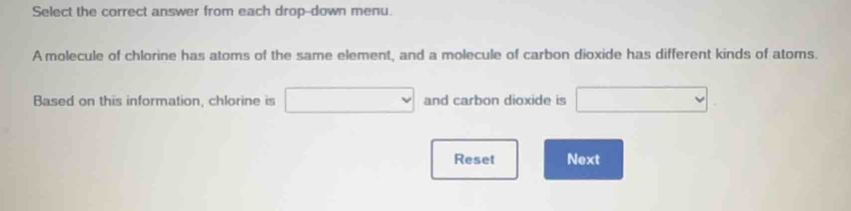 select the correct answer from each drop - down menu. a molecule of chl…