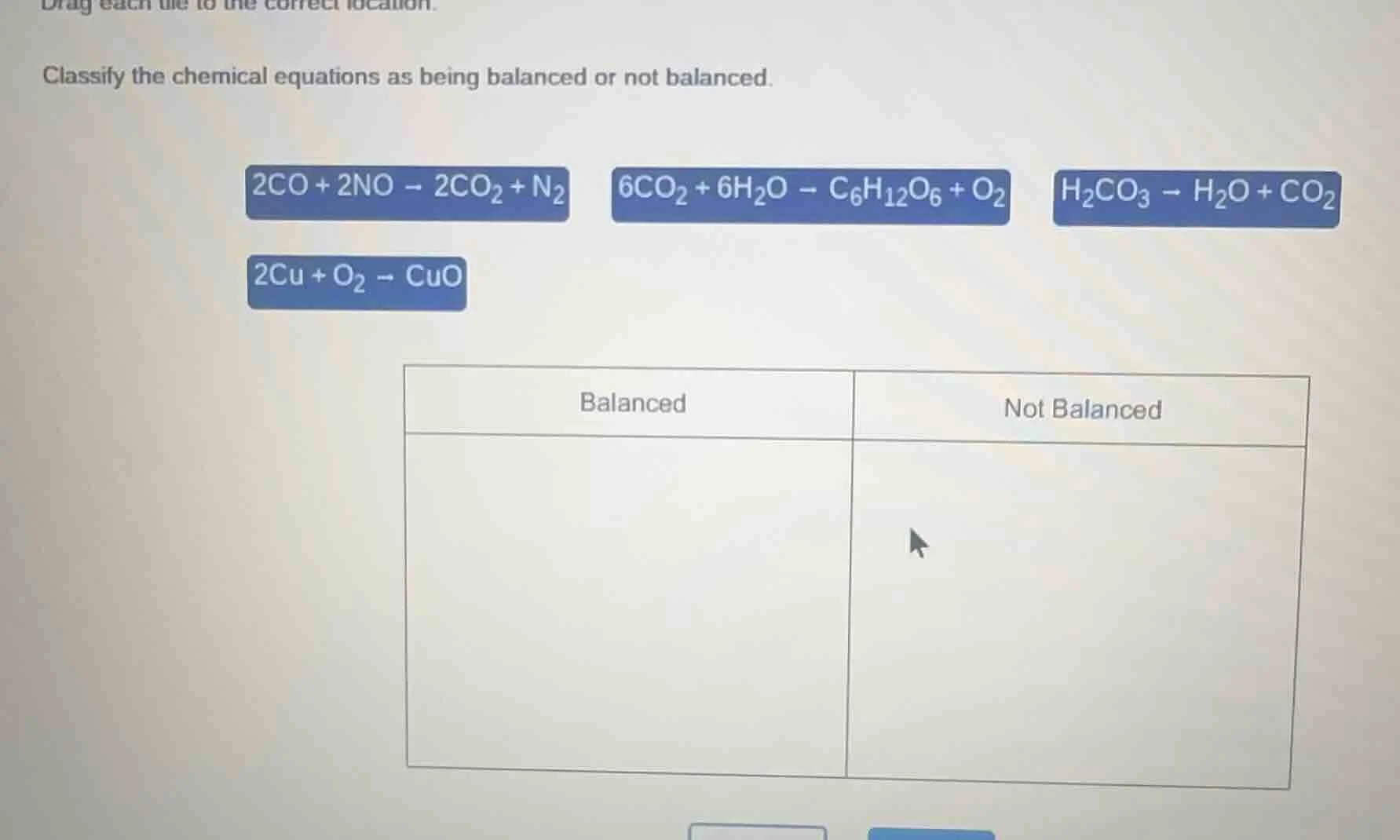 drag each tile to the correct location. classify the chemical equations…