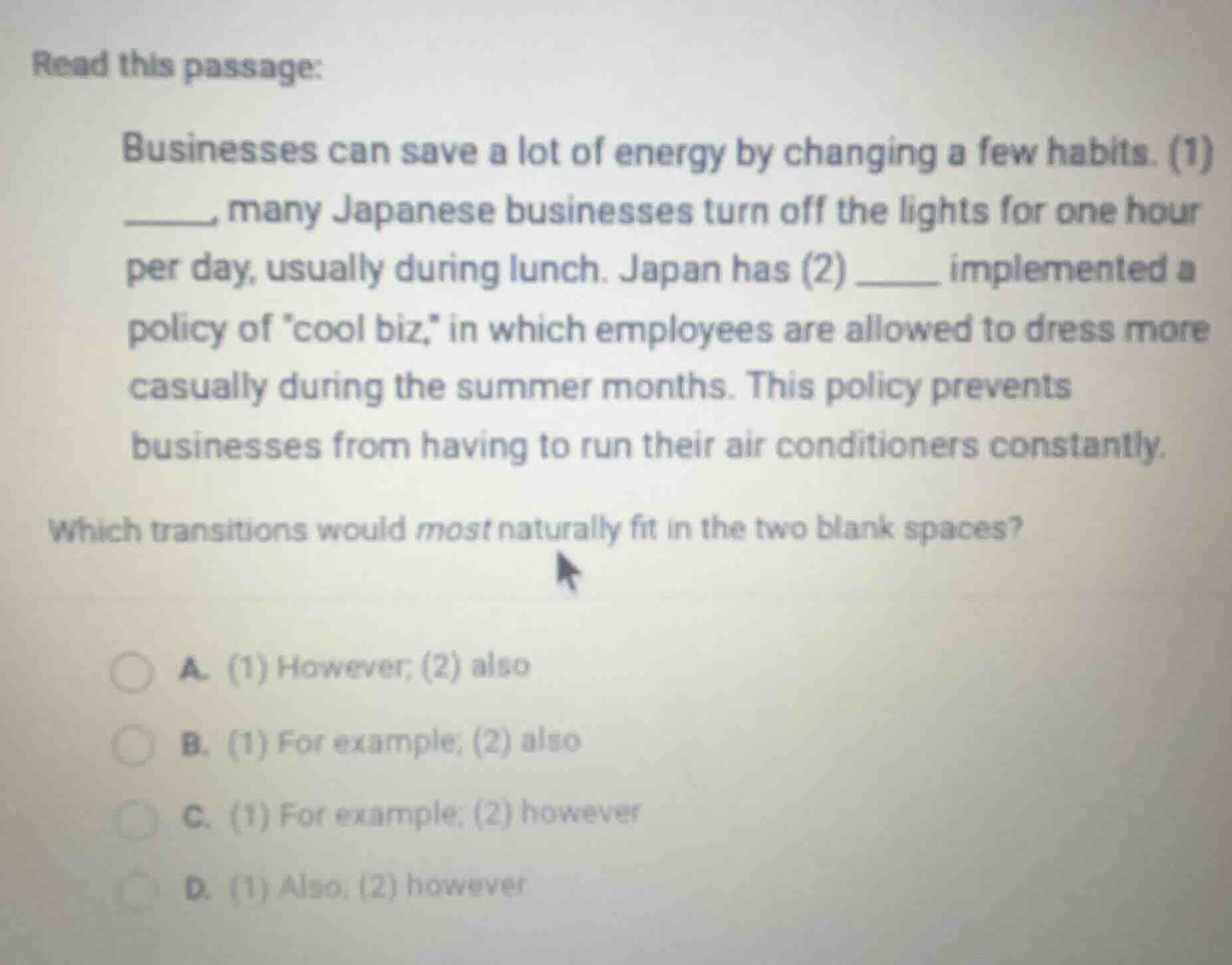 read this passage: businesses can save a lot of energy by changing a fe…