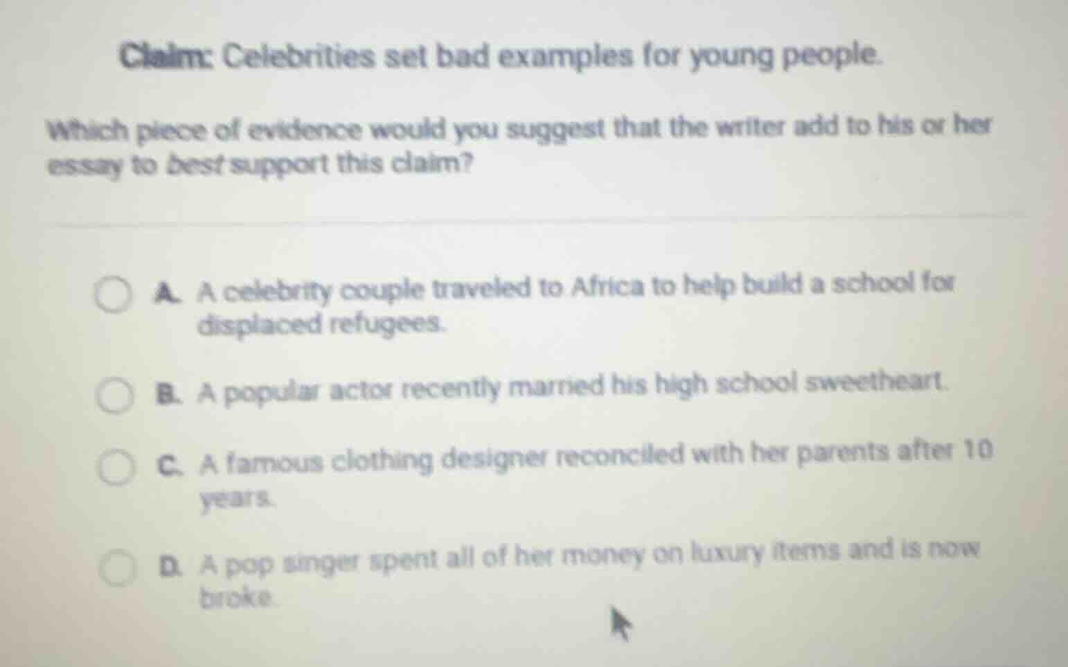 claim: celebrities set bad examples for young people. which piece of ev…