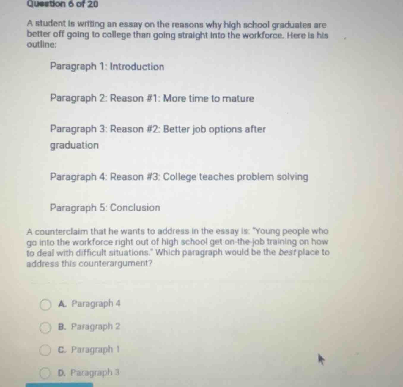 question 6 of 20 a student is writing an essay on the reasons why high …