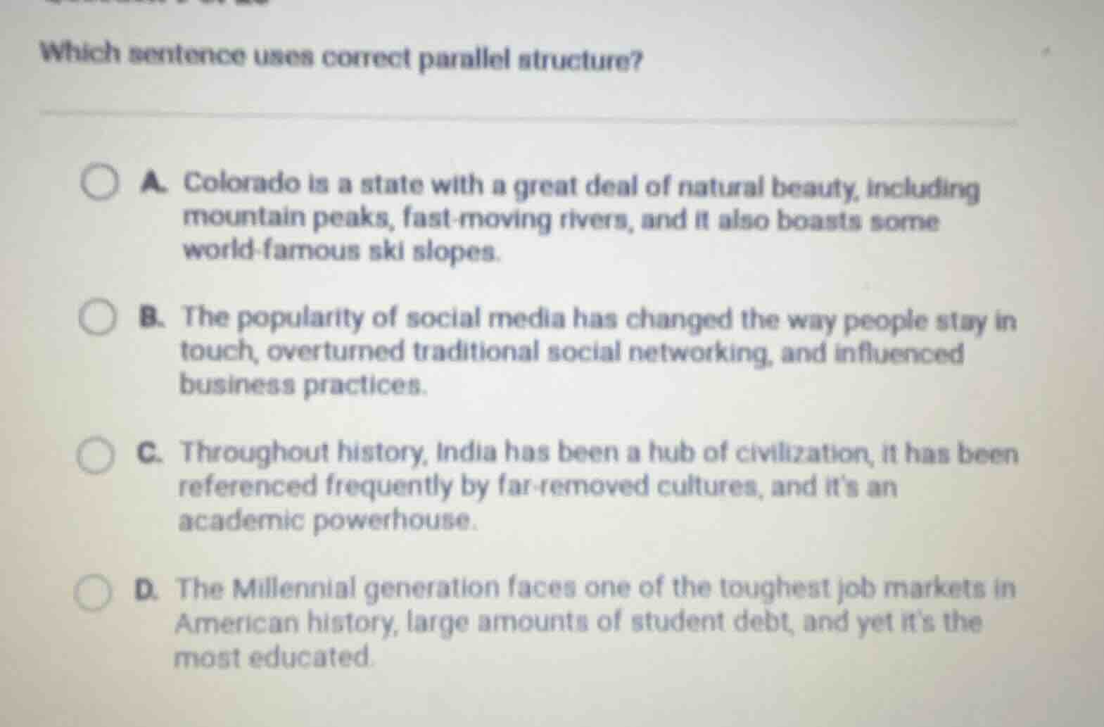 which sentence uses correct parallel structure? a. colorado is a state …