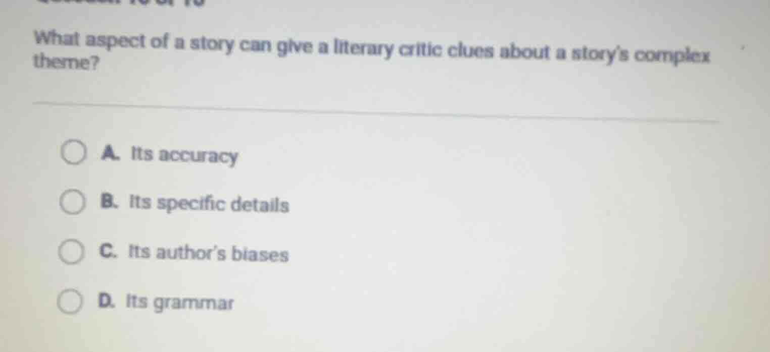 what aspect of a story can give a literary critic clues about a storys …
