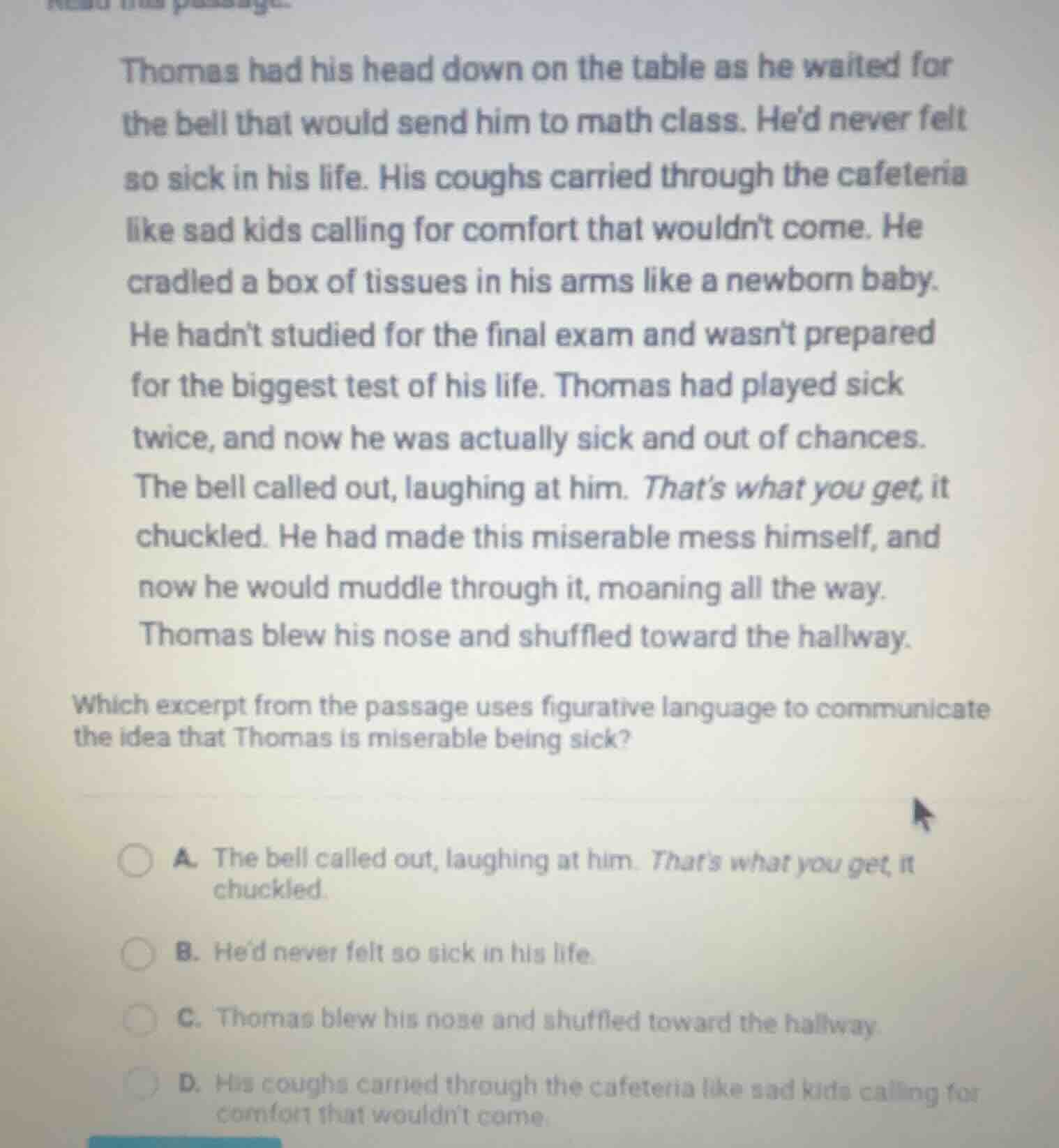 thomas had his head down on the table as he waited for the bell that wo…