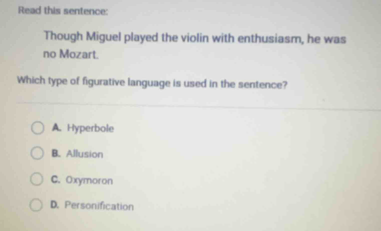 read this sentence: though miguel played the violin with enthusiasm, he…