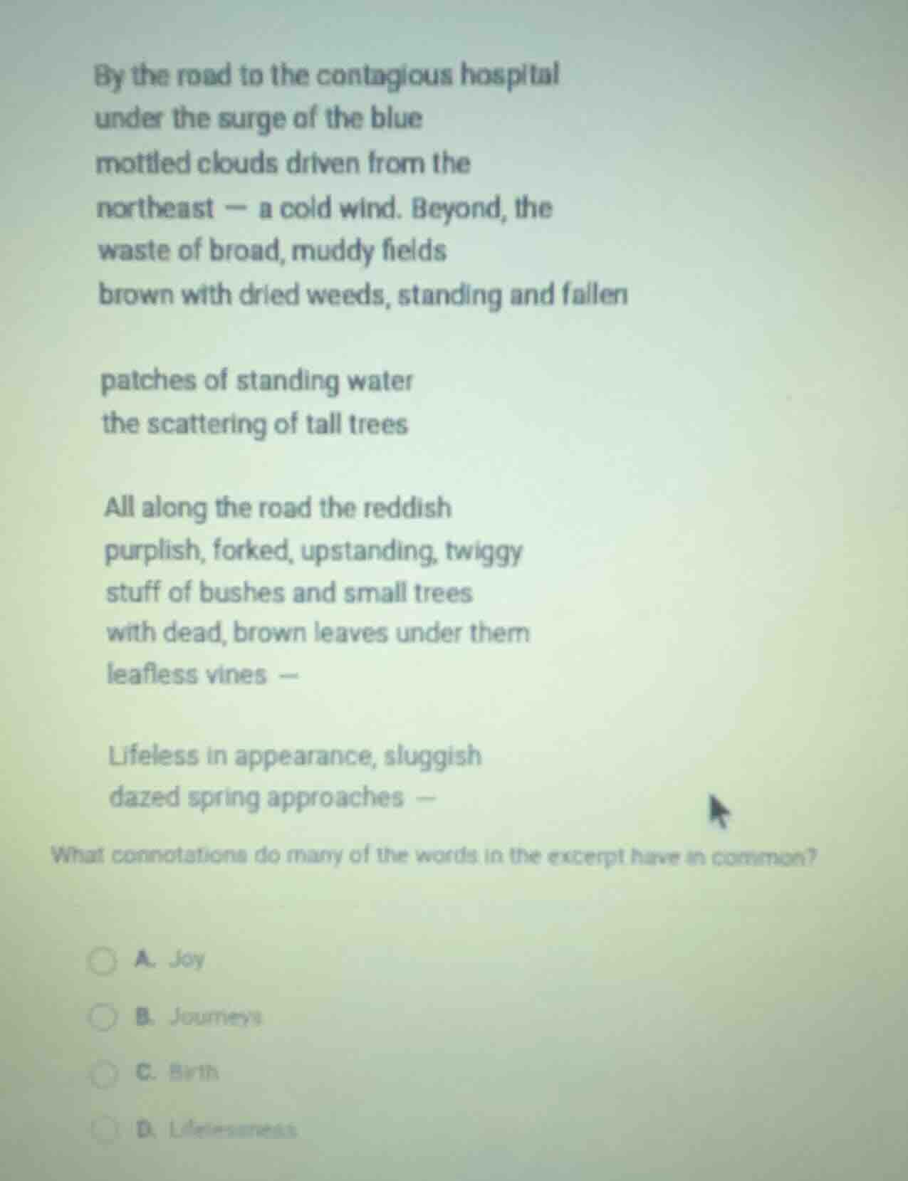 by the road to the contagious hospital under the surge of the blue mott…