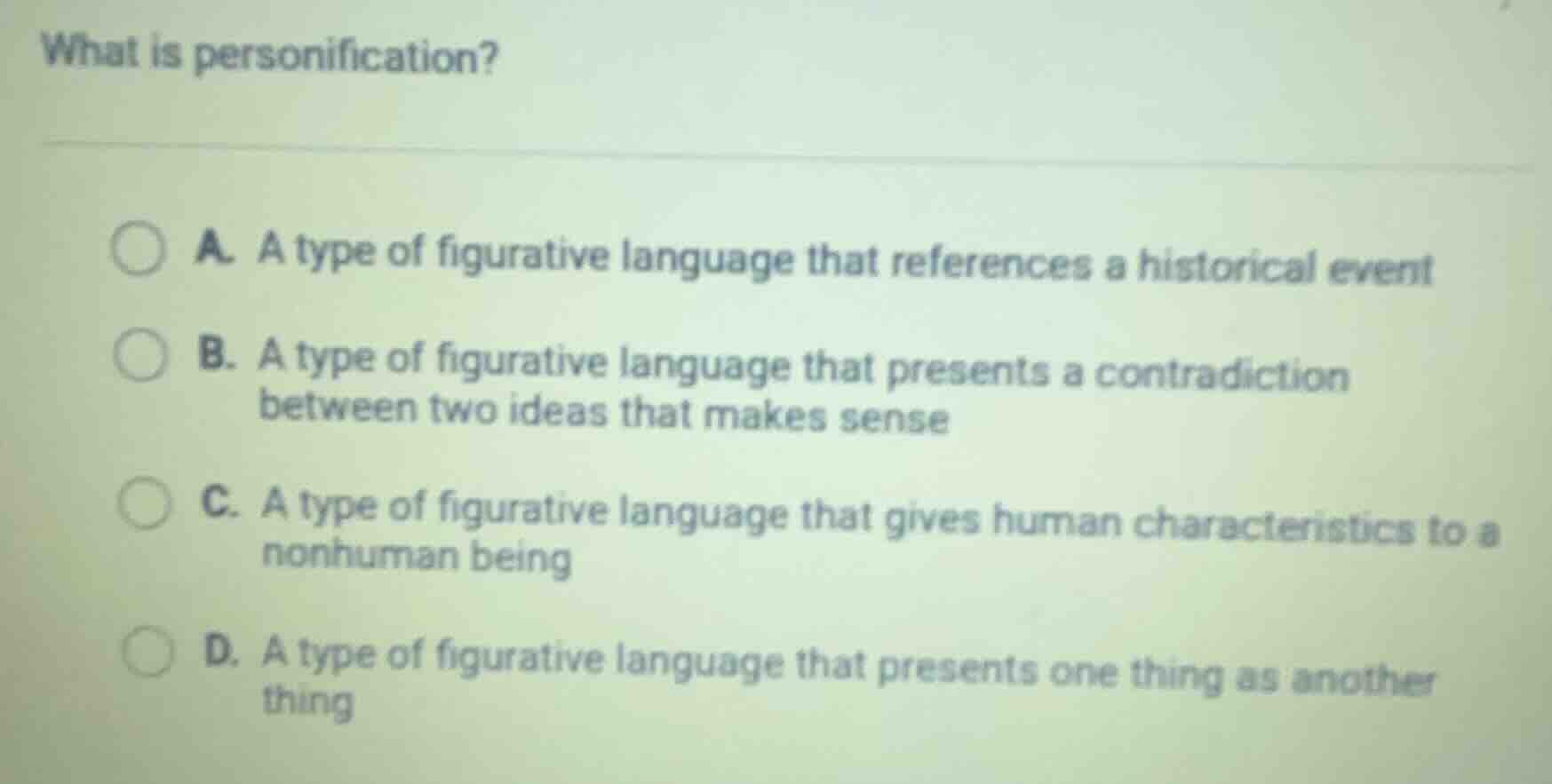 what is personification? a. a type of figurative language that referenc…