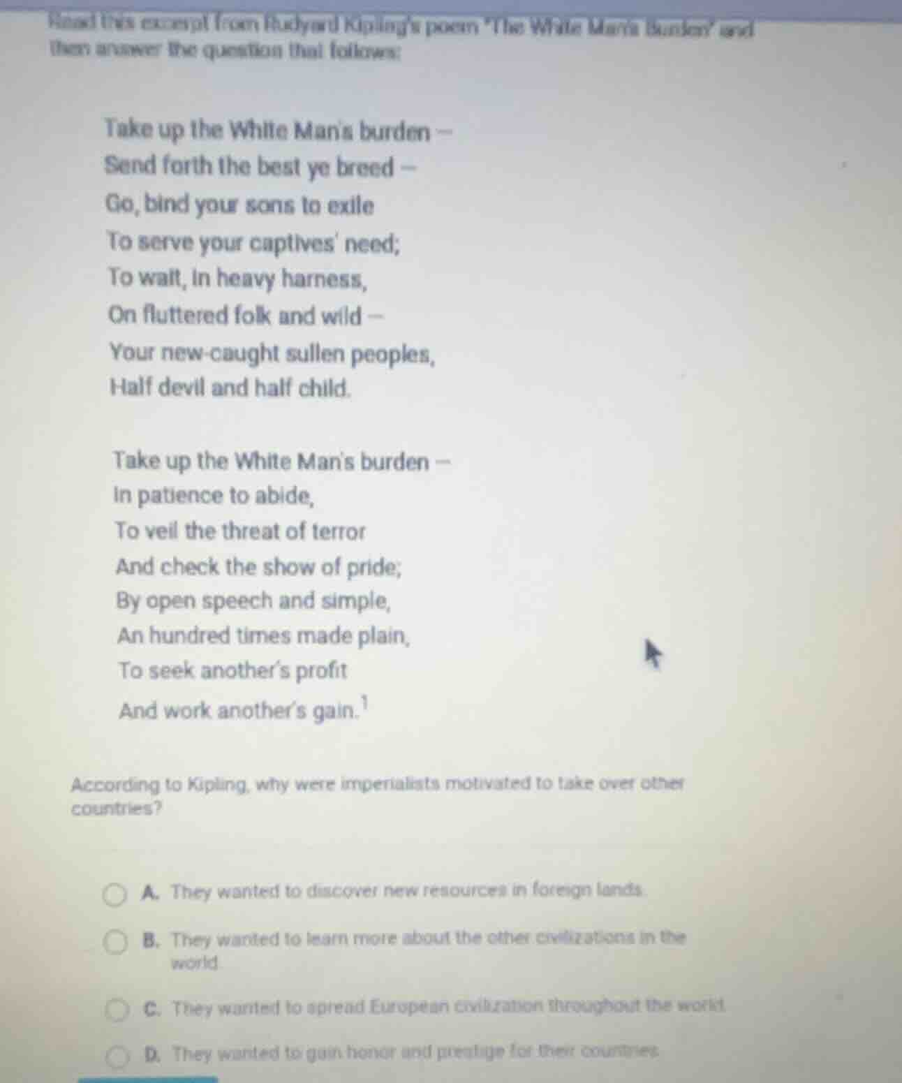 read this excerpt from rudyard kiplings poem the white mans burden and …