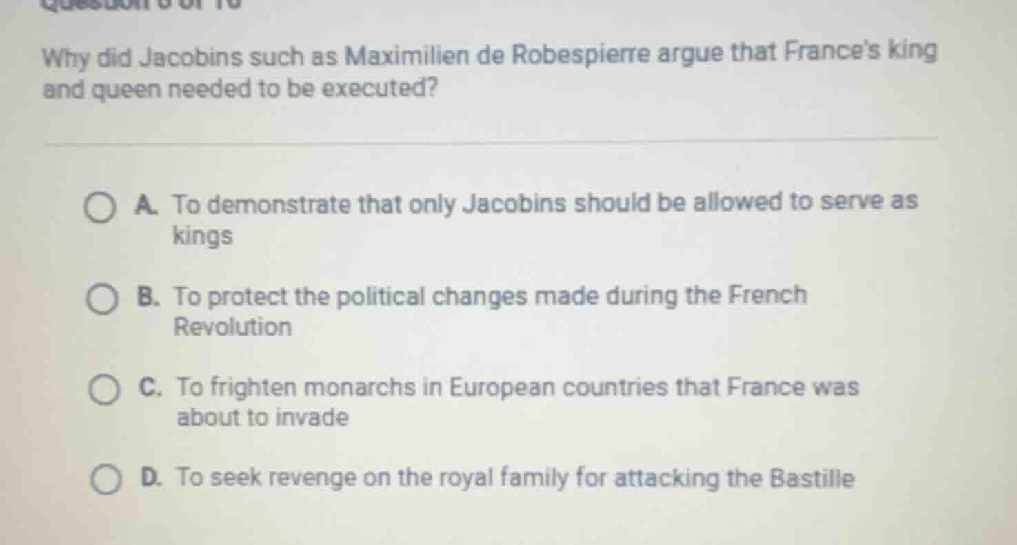 why did jacobins such as maximilien de robespierre argue that frances k…