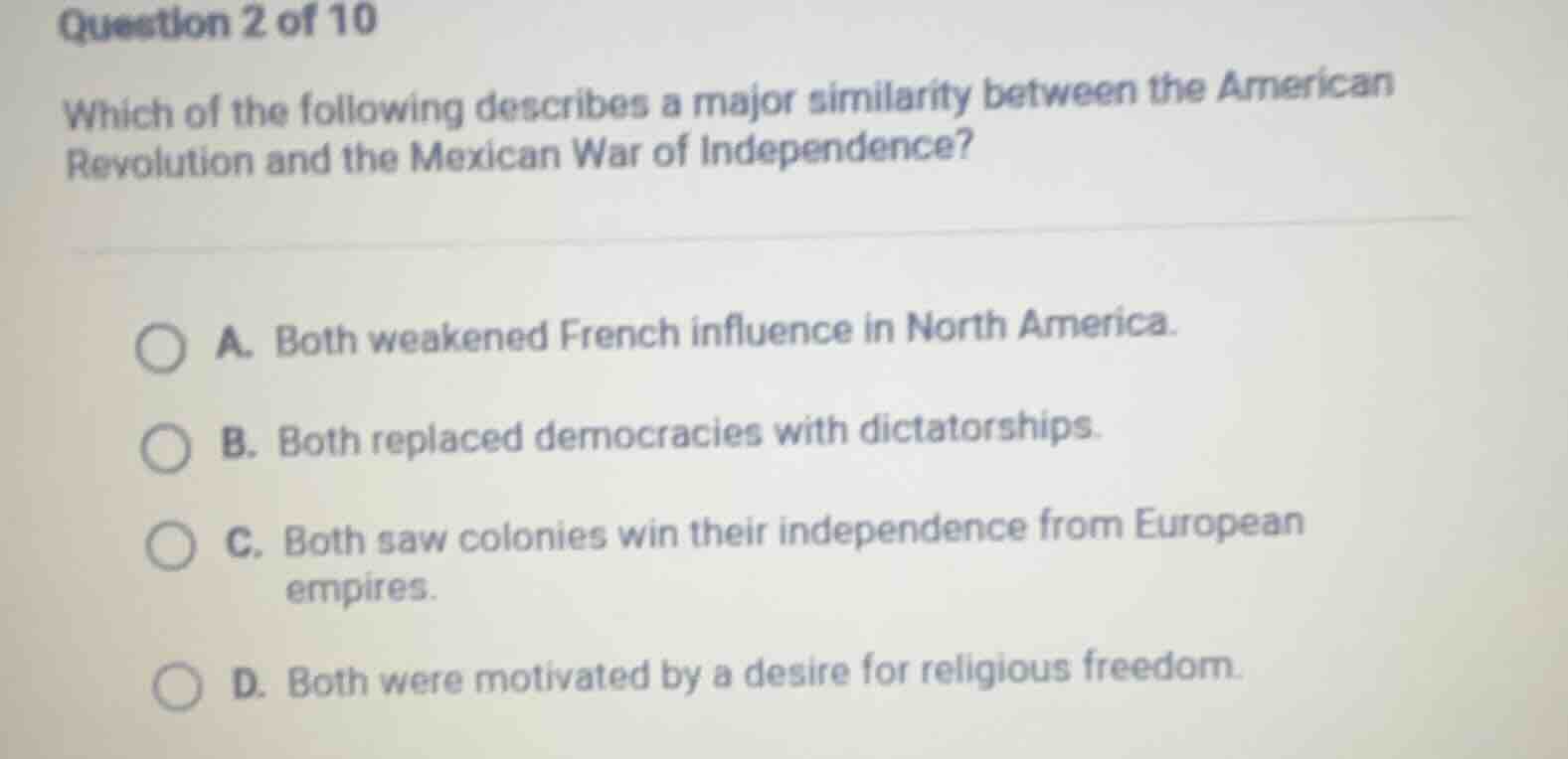 question 2 of 10 which of the following describes a major similarity be…