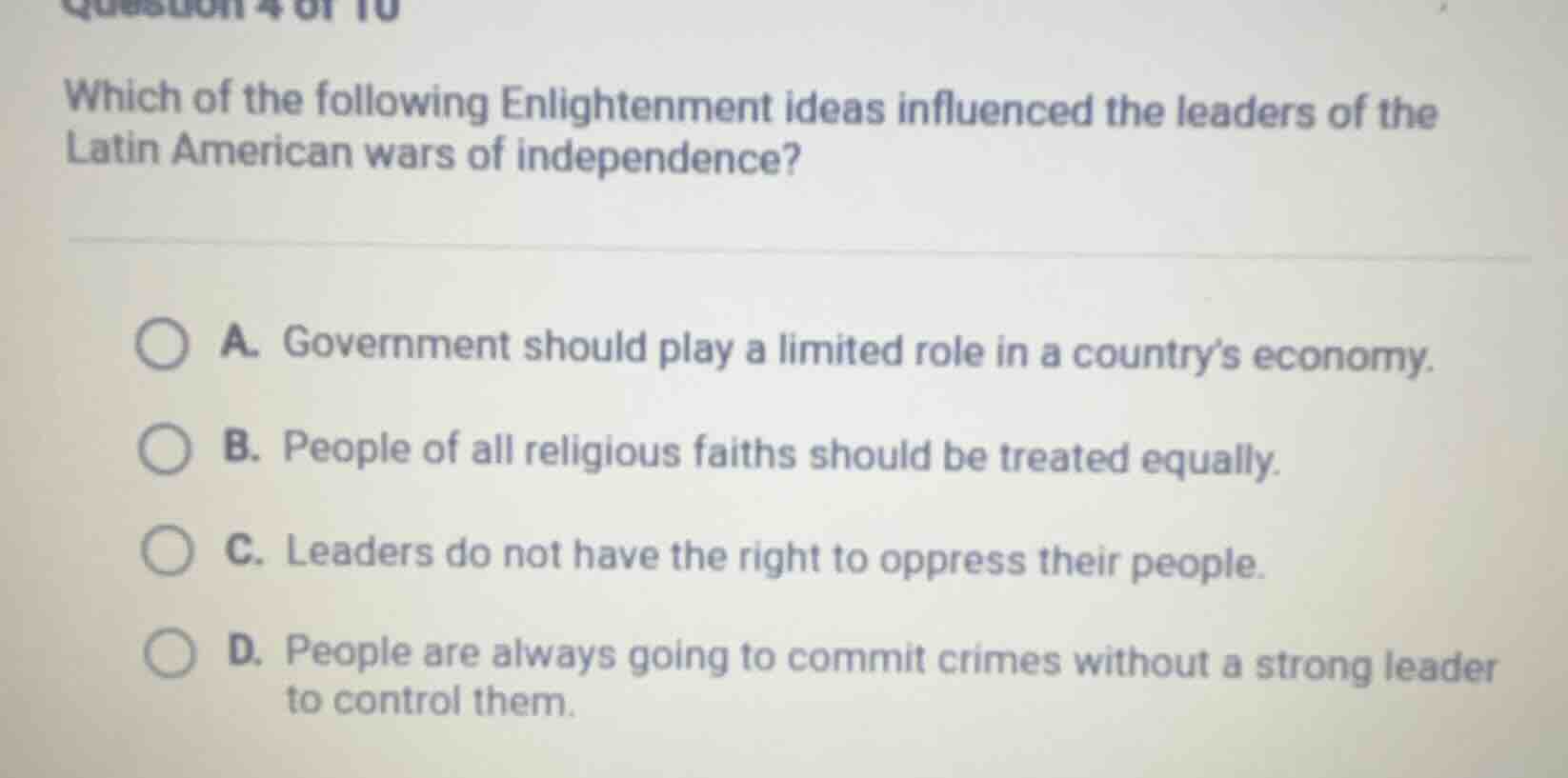 question 4 of 10 which of the following enlightenment ideas influenced …