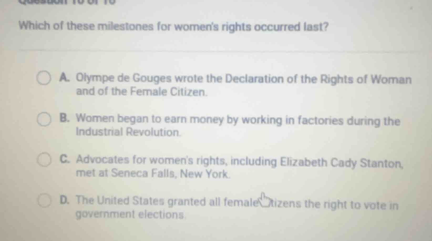 which of these milestones for womens rights occurred last? a. olympe de…