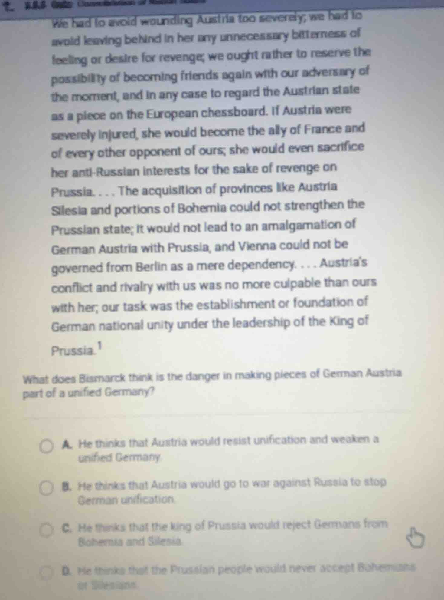 we had to avoid wounding austria too severely; we had to avoid leaving …