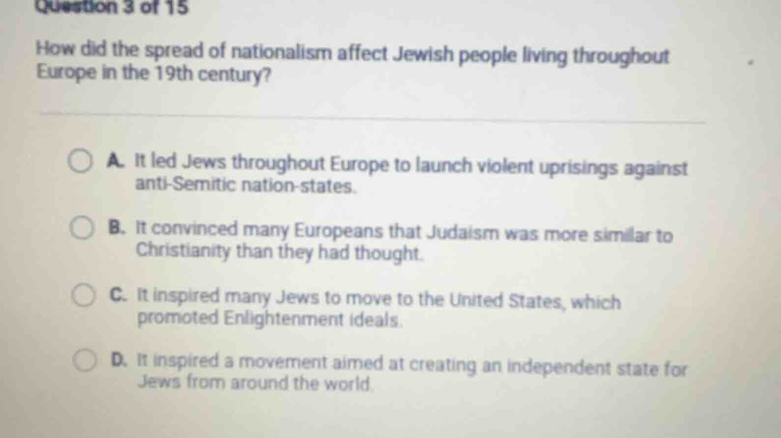 question 3 of 15 how did the spread of nationalism affect jewish people…