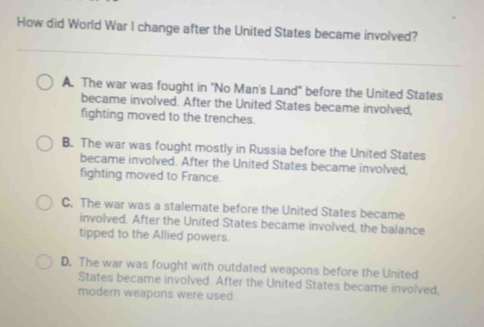 how did world war i change after the united states became involved? a. …