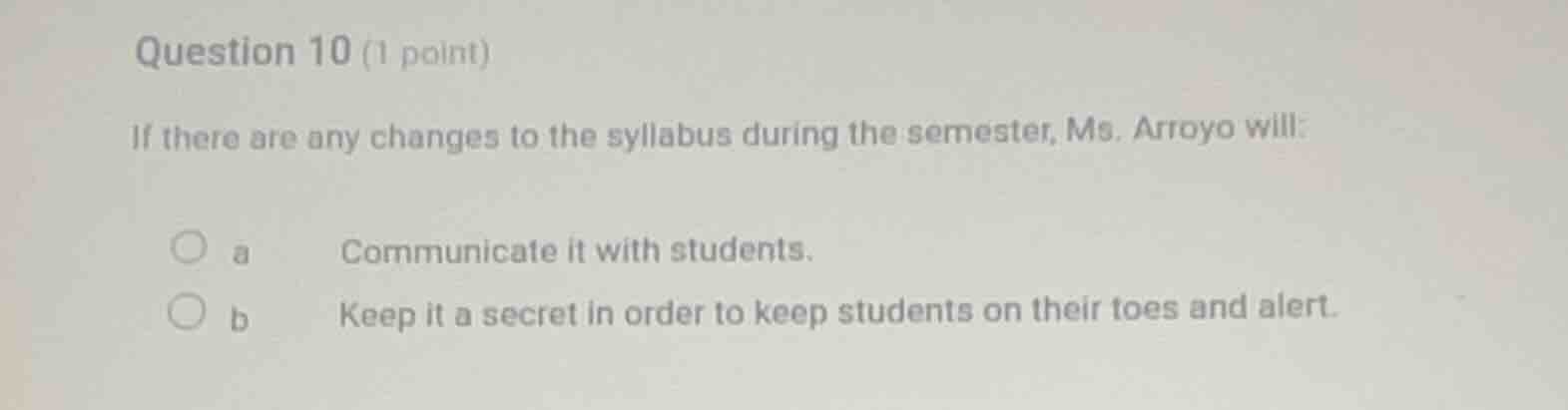 question 10 (1 point) if there are any changes to the syllabus during t…