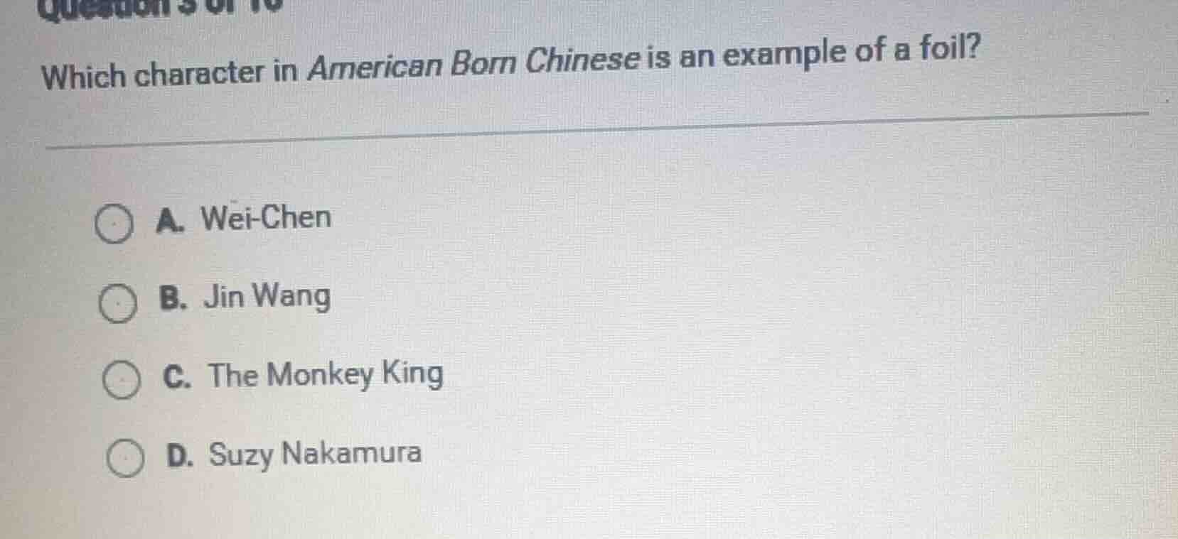 which character in american born chinese is an example of a foil? a. we…