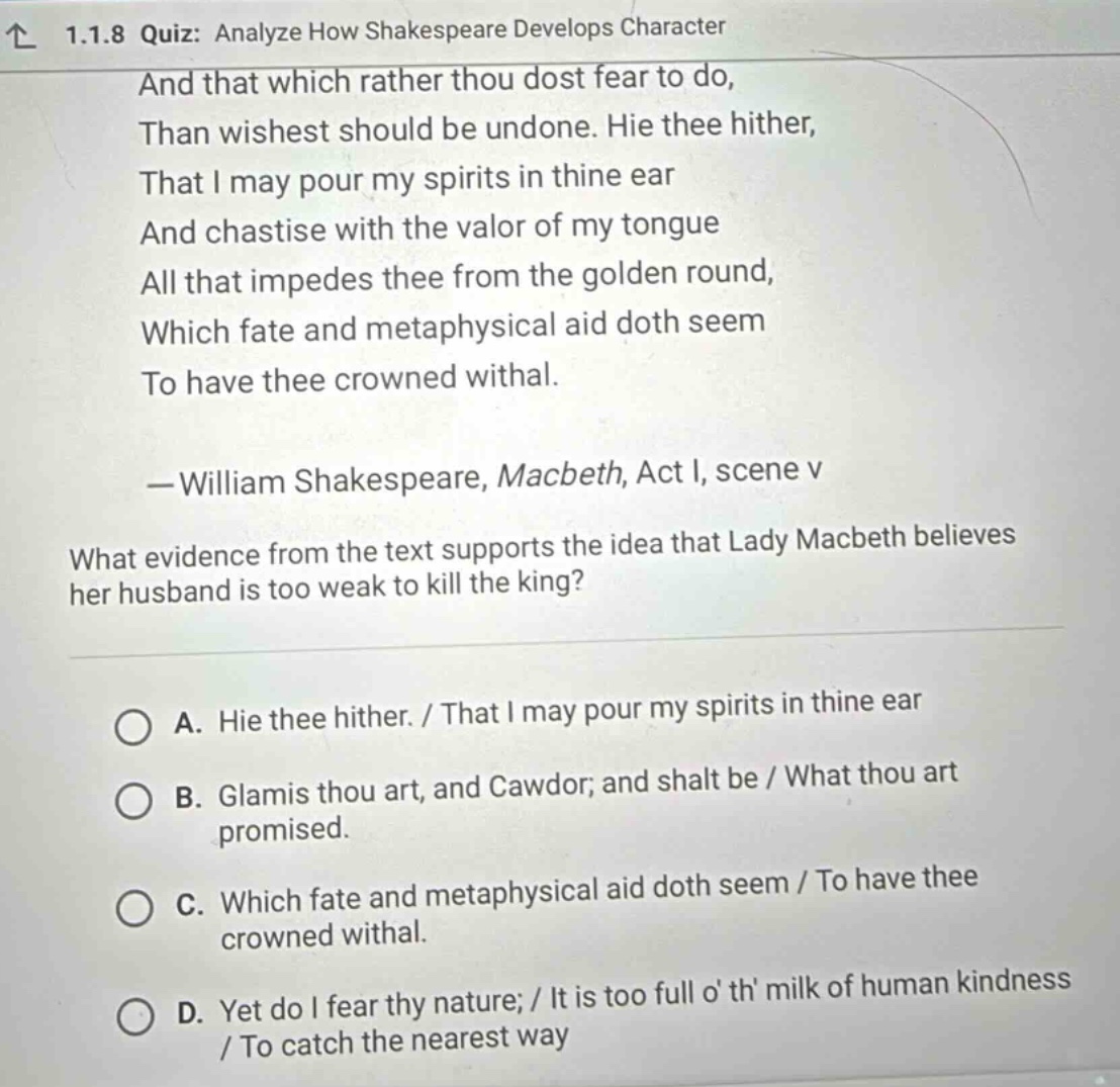 1.1.8 quiz: analyze how shakespeare develops character and that which r…