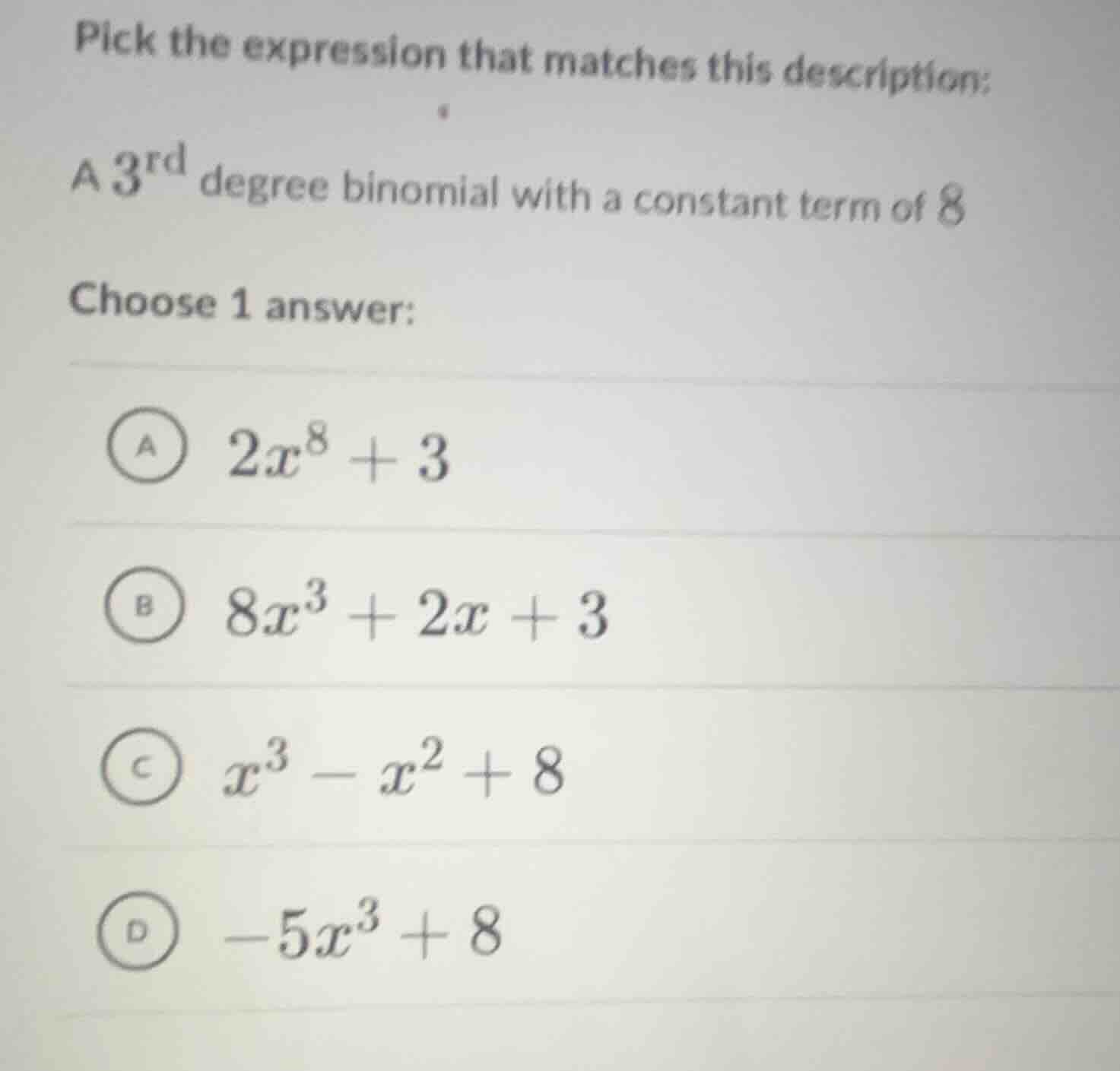 pick the expression that matches this description: a $3^{\\text{rd}}$ d…