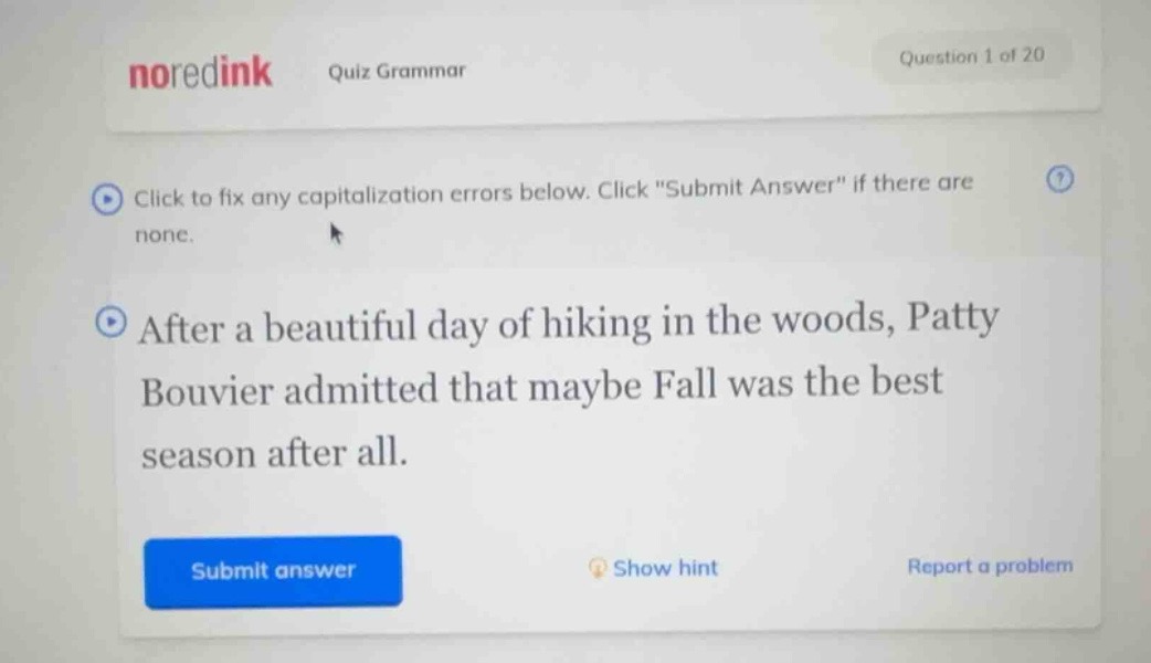 quiz grammar question 1 of 20 click to fix any capitalization errors be…