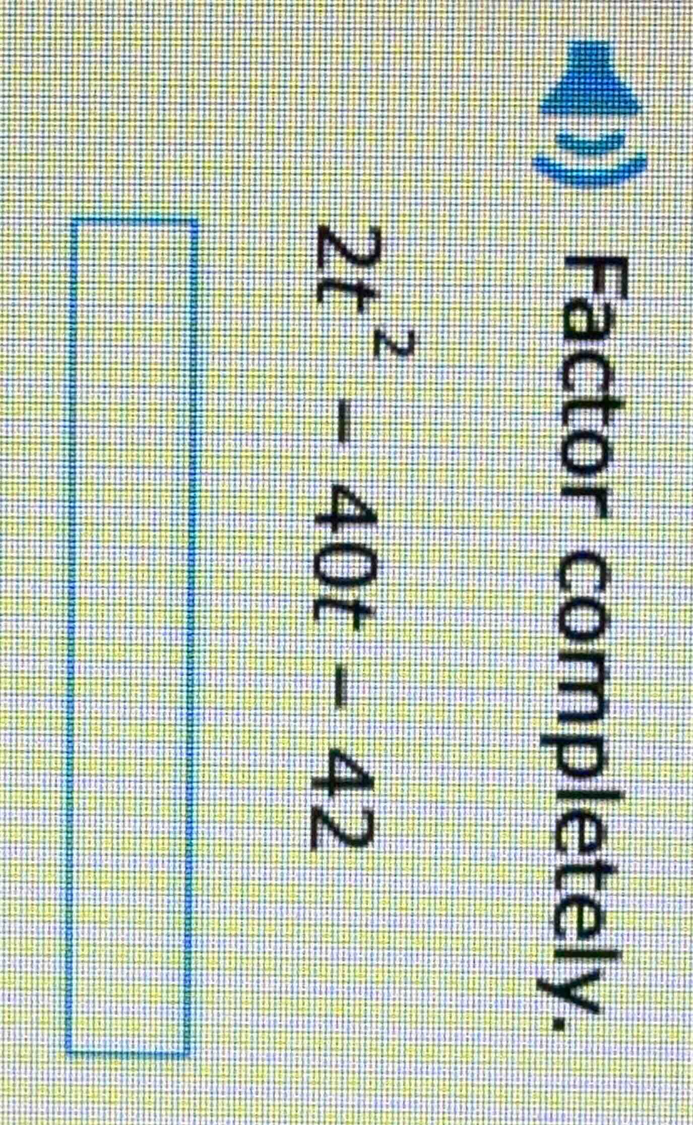 factor completely: (2t^2 - 40t - 42)