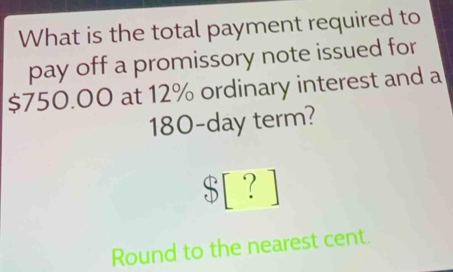 what is the total payment required to pay off a promissory note issued …