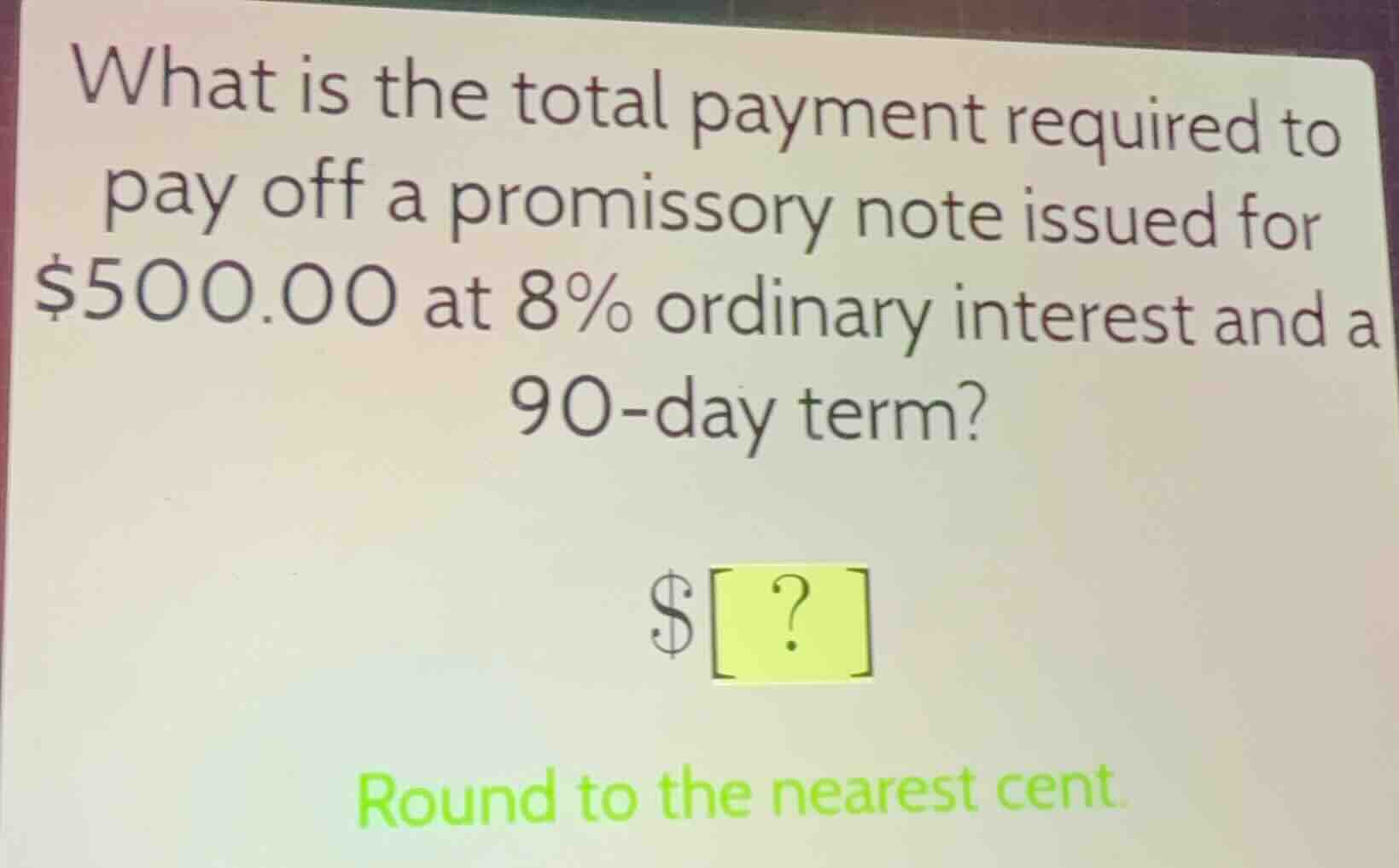 what is the total payment required to pay off a promissory note issued …